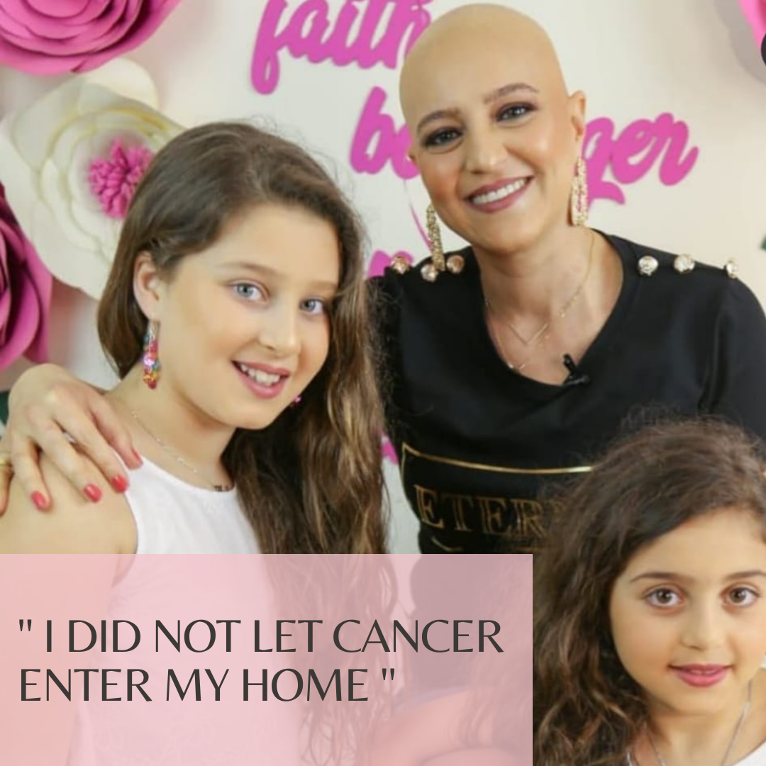 I DID NOT LET CANCER ENTER MY HOME